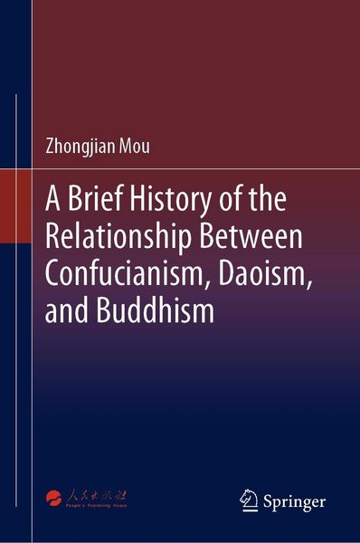 Produktbild: A Brief History of the Relationship Between Confucianism, Daoism, and Buddhism