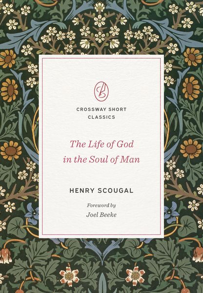 Produktbild: The Life of God in the Soul of Man (Foreword by Joel Beeke)