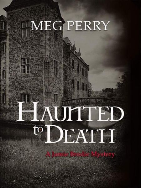 Produktbild: Haunted to Death: A Jamie Brodie Mystery (The Jamie Brodie Mysteries, #18)