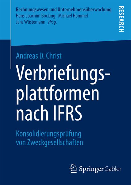 Verbriefungsplattformen nach IFRS, Taschenbuch von Andreas D. Christ, Springer Fachmedien Wiesbaden GmbH, 9783658061647