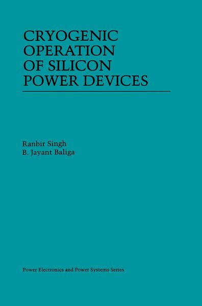 Produktbild: Cryogenic Operation of Silicon Power Devices