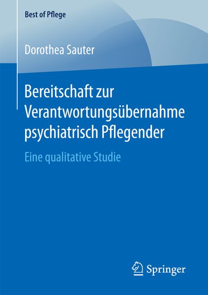 Produktbild: Bereitschaft zur Verantwortungs&uuml;bernahme psychiatrisch Pflegender