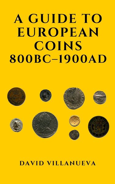 Produktbild: A Guide to European Coins 800 BC - 1900 AD