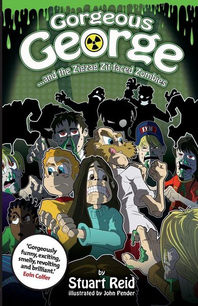 Produktbild: Gorgeous George and the Zigzag Zit-faced Zombies