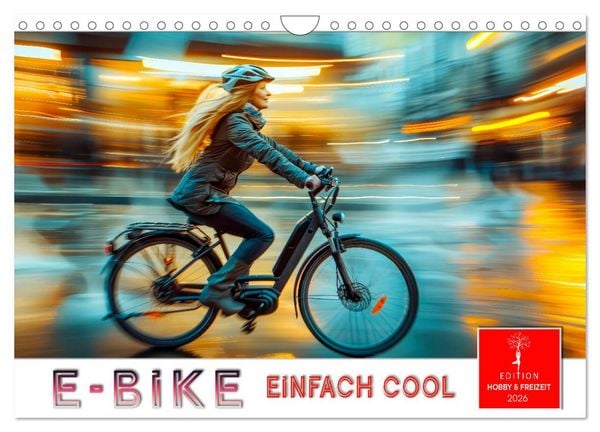 Produktbild: E-Bike einfach cool (Wandkalender 2026 DIN A4 quer), CALVENDO Monatskalender