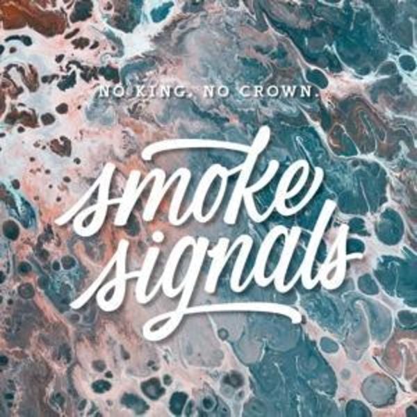 Smoke Signals