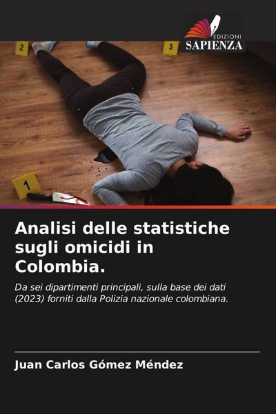 Produktbild: Analisi delle statistiche sugli omicidi in Colombia.