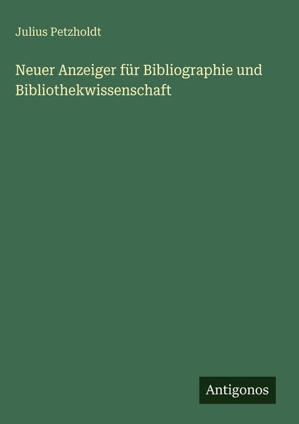Produktbild: Neuer Anzeiger f&uuml;r Bibliographie und Bibliothekwissenschaft