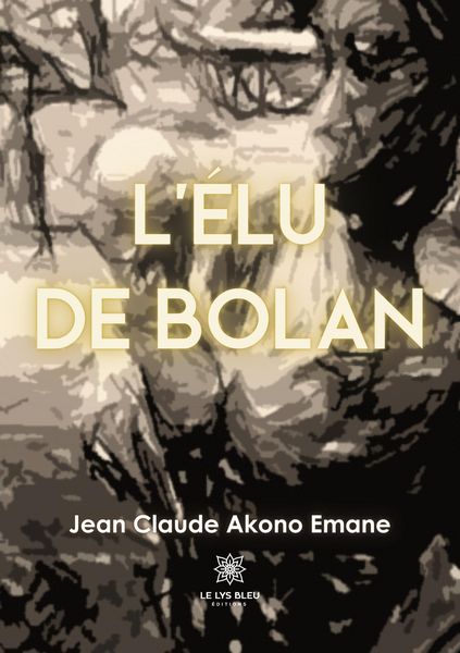 Produktbild: Jean Claude Akono Emane: L'&eacute;lu de Bolan