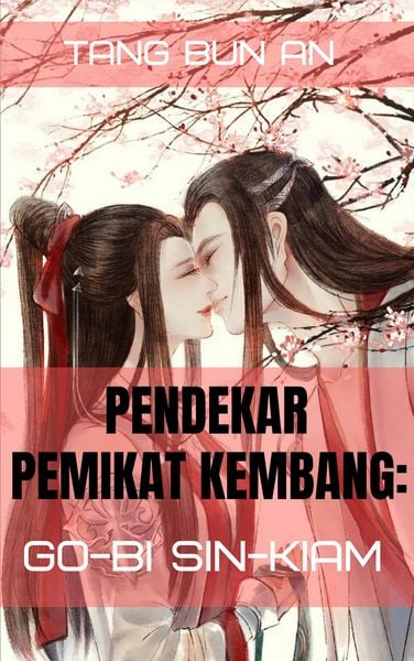 Produktbild: Pendekar Pemikat Kembang: Go-bi Sin-kiam