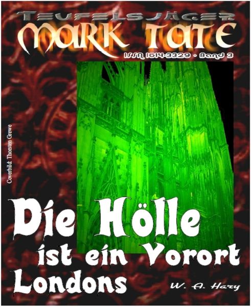 Produktbild: TEUFELSJ&Auml;GER 003: Die H&ouml;lle ist ein Vorort Londons