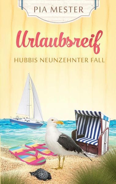 Produktbild: Urlaubsreif - Hubbis neunzehnter Fall