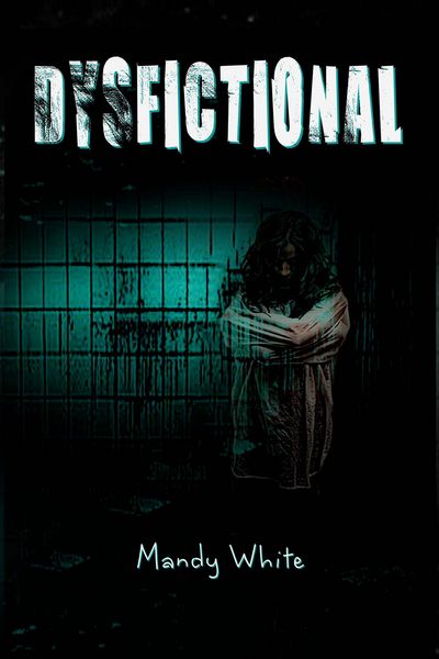 Produktbild: Dysfictional (Dysfunctional Fiction, #1)