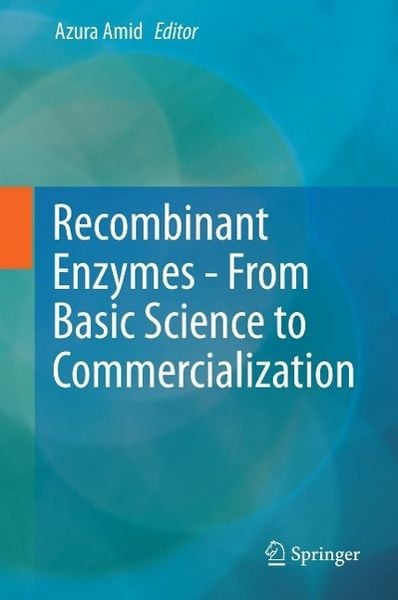 Produktbild: Recombinant Enzymes - From Basic Science to Commercialization