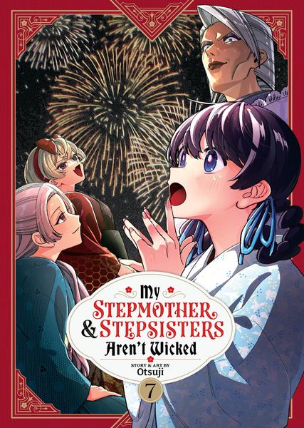 Produktbild: My Stepmother and Stepsisters Aren't Wicked Vol. 7