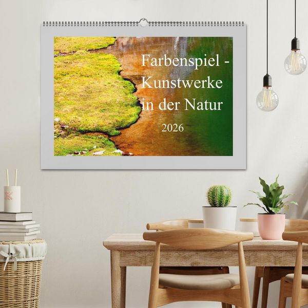 Produktbild: Farbenspiel - Kunstwerke in der Natur 2026 (Wandkalender 2026 DIN A2 quer), CALVENDO Monatskalender