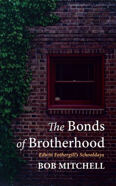 Produktbild: The Bonds of Brotherhood