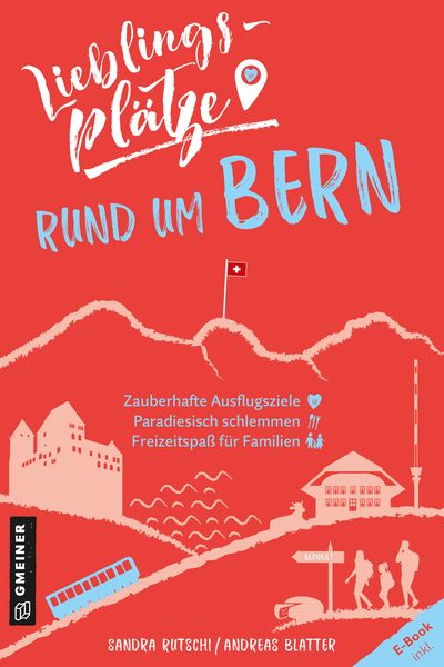 Produktbild: Lieblingspl&auml;tze rund um Bern