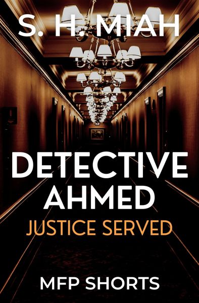 Produktbild: Justice Served (Private Detective Ahmed Mystery Short Stories)