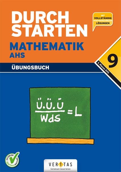Durchstarten Mathematik AHS 9. Übungsbuch, Taschenbuch von Mone Denninger, VERITAS Verlags- und Handelsgesellschaft m.b.H., 9783710121265