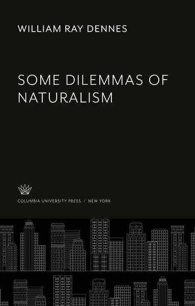 Produktbild: Some Dilemmas of Naturalism