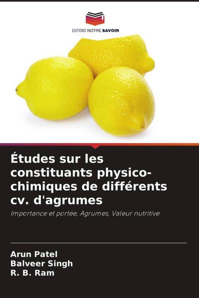 Produktbild: &Eacute;tudes sur les constituants physico-chimiques de diff&eacute;rents cv. d'agrumes