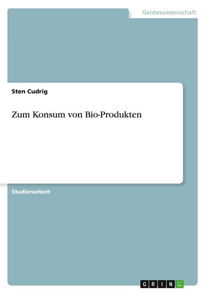 Produktbild: Zum Konsum von Bio-Produkten