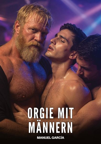 Produktbild: Orgie mit M&auml;nnern