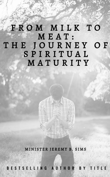 Produktbild: From Milk to Meat: The Journey of Spiritual Maturity