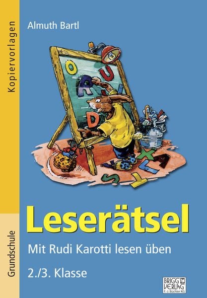 Leserätsel 2./3. Klasse, Taschenbuch von Almuth Bartl, Brigg, 978-3-95660-323-5