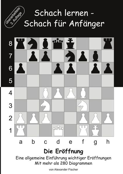 Produktbild: Schach lernen - Schach f&uuml;r Anf&auml;nger - Die Er&ouml;ffnung