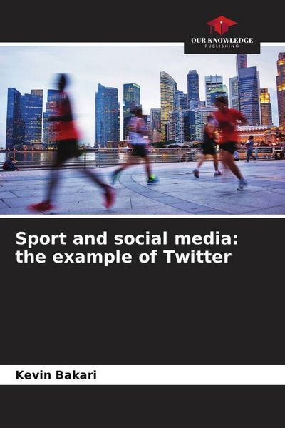 Produktbild: Sport and social media: the example of Twitter