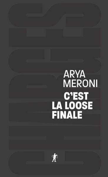 Produktbild: C Est la Loose Finale Remporter la Bataille Culturelle Ou Gagner la