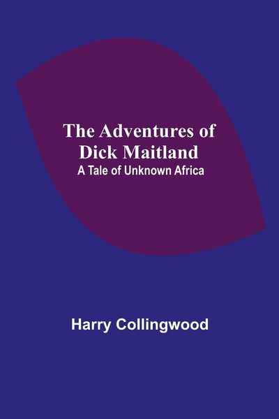 Produktbild: The Adventures of Dick Maitland