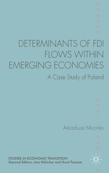 Produktbild: Determinants of FDI Flows within Emerging Economies