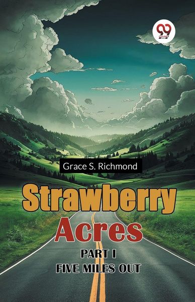 Produktbild: Strawberry Acres Part I Five Miles Out