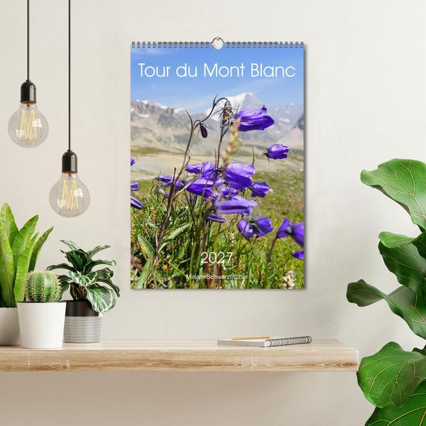 Produktbild: Tour du Mont Blanc (Wandkalender 2027 DIN A3 hoch), CALVENDO Monatskalender