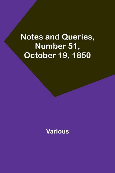 Produktbild: Notes and Queries, Number 51, October 19, 1850