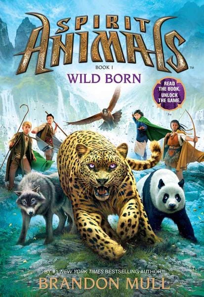 Wild Born (Spirit Animals, Book 1), Gebundene Ausgabe von Brandon Mull, Scholastic Us, 978-0-545-52243-4