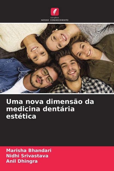 Produktbild: Uma nova dimens&atilde;o da medicina dent&aacute;ria est&eacute;tica
