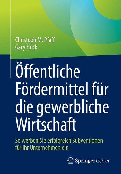 Produktbild: &Ouml;ffentliche F&ouml;rdermittel f&uuml;r die gewerbliche Wirtschaft