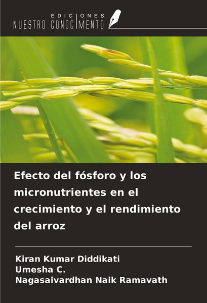Produktbild: Efecto del f&oacute;sforo y los micronutrientes en el crecimiento y el rendimiento del arroz