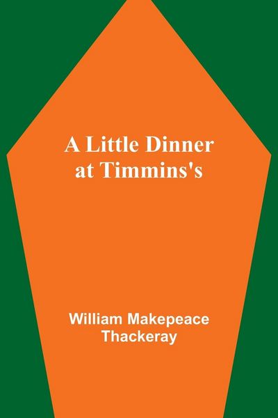 Produktbild: A Little Dinner at Timmins's