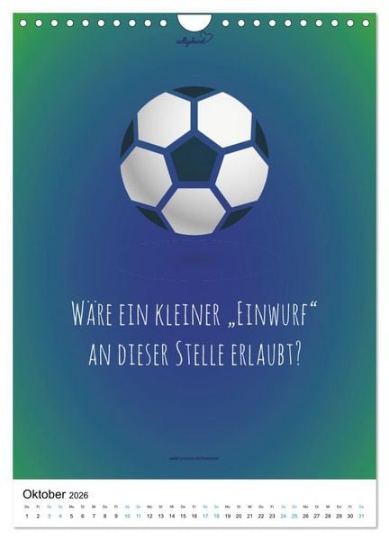 Produktbild: vollgeherzt: Der lustige Zitate-Wandkalender f&uuml;r Fu&szlig;ballfans und Sportbegeisterte! (Wandkalender 2026 DIN A4 hoch), CALVENDO Monatskalender