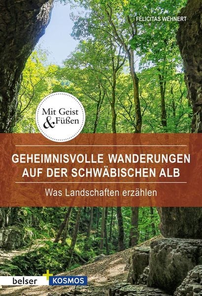Produktbild: Geheimnisvolle Wanderungen auf der Schw&auml;bischen Alb