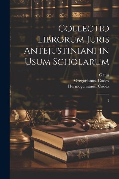 Produktbild: Collectio librorum juris antejustiniani in usum scholarum: 2