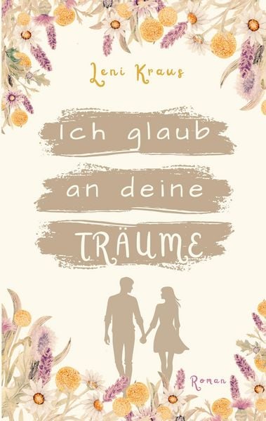 Produktbild: Ich glaub an deine Tr&auml;ume