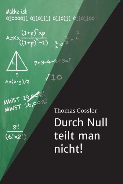 Produktbild: Durch Null teilt man nicht!