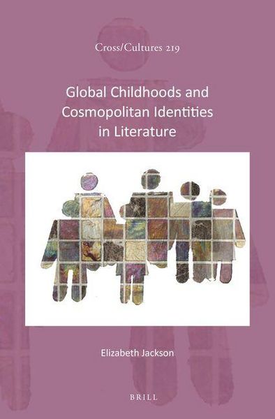 Produktbild: Global Childhoods and Cosmopolitan Identities in Literature
