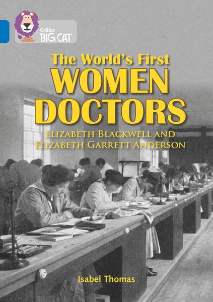 Produktbild: The World's First Women Doctors: Elizabeth Blackwell and Elizabeth Garrett Anderson